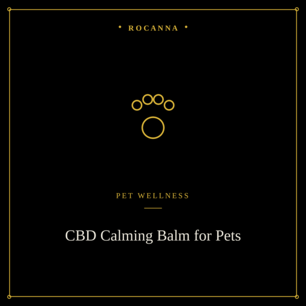 RoCanna CBD Calming Balm for Pets